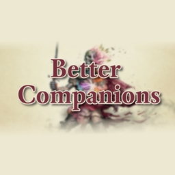Better Companions