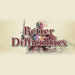 Better Difficulties