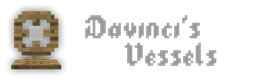 Davincis Vessels