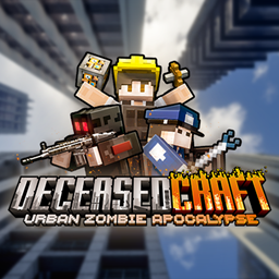 DeceasedCraft — Urban Zombie Apocalypse