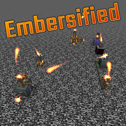 Embersified