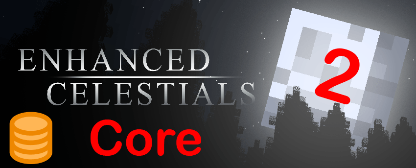 Enhanced Celestials 2: Core — изображение 1