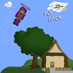 Fly Hack