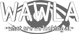 Wawla — What Are We Looking At