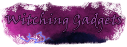 Witching Gadgets