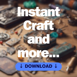 Instant Craft and More
