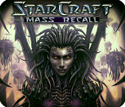 Starcraft: Mass Recall