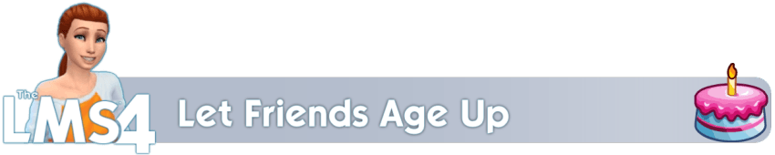 Let Friends Age Up — изображение 1